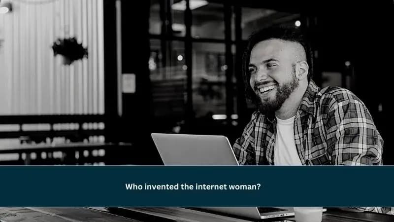 who invented the internet woman